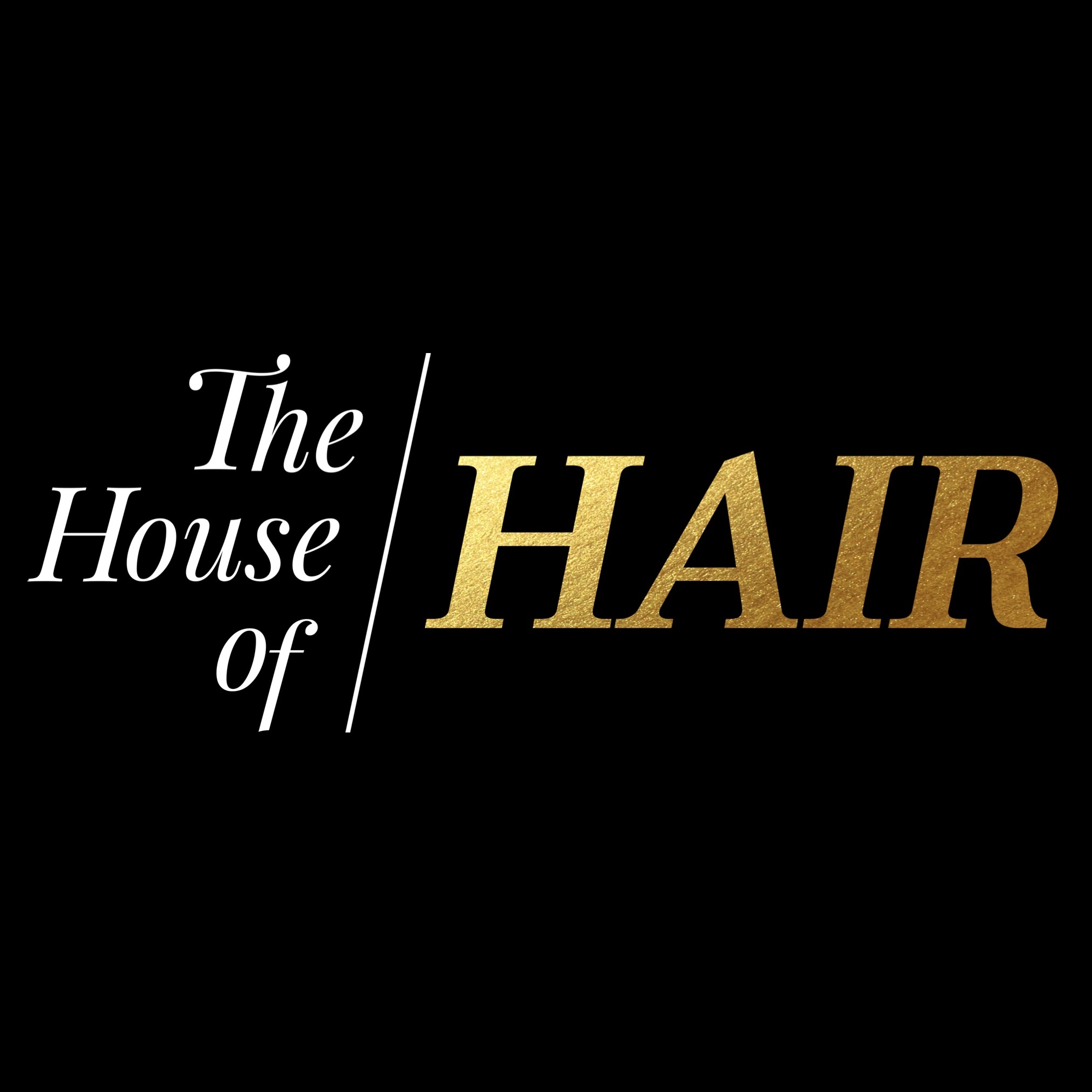 The House of Hair